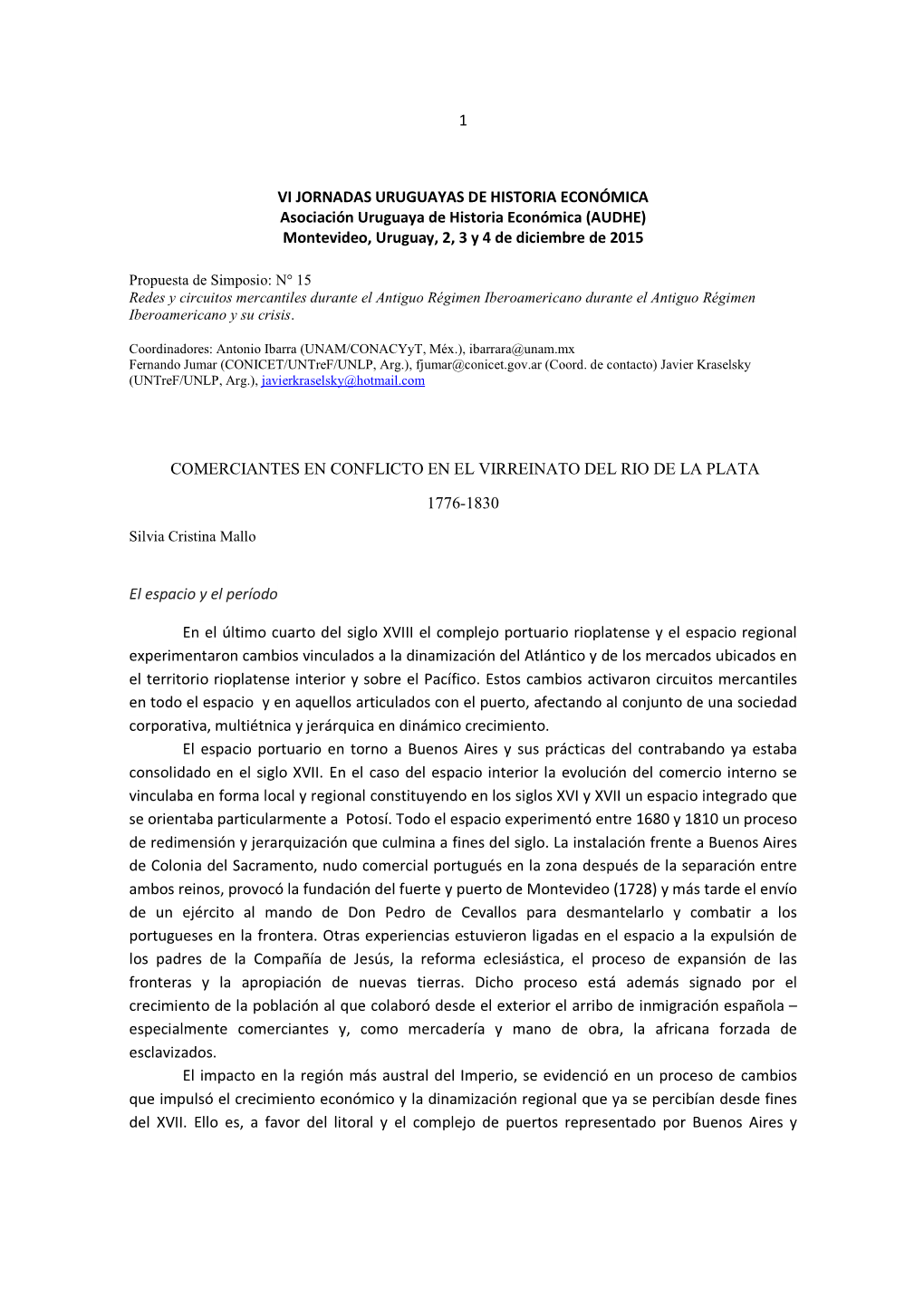 Comerciantes En Conflicto En El Virreinato Del Río De La Plata, 1776-1830