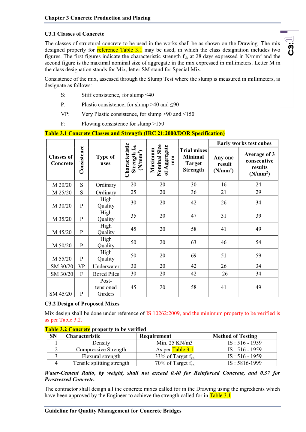 Chapter 3 Concrete Production and Placing Guideline for Quality Management for Concrete Bridges C3.1 Classes of Concrete the Cl