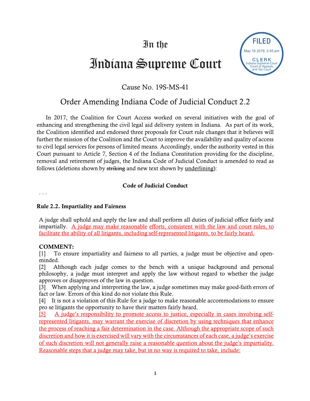 Order Amending Indiana Code of Judicial Conduct 2.2