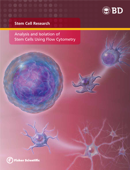 Stem Cell Research Analysis and Isolation of Stem Cells Using Flow