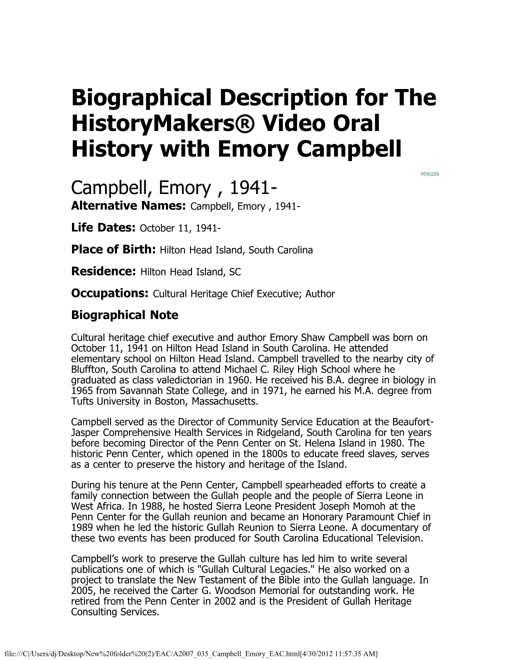 Biographical Description for the Historymakers® Video Oral History with Emory Campbell