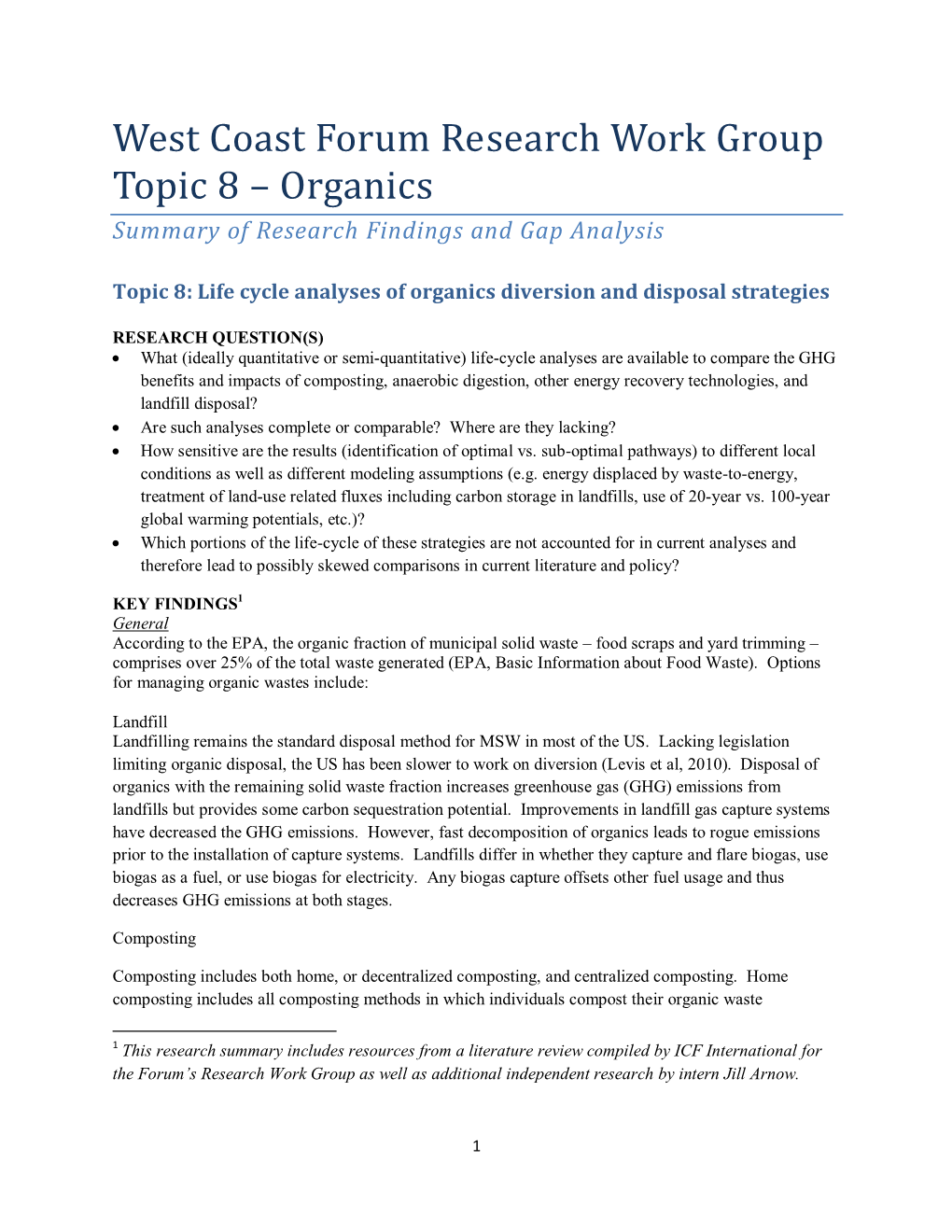 West Coast Forum Research Work Group Topic 8 – Organics Summary of Research Findings and Gap Analysis