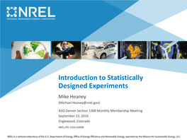 Introduction to Statistically Designed Experiments, NREL