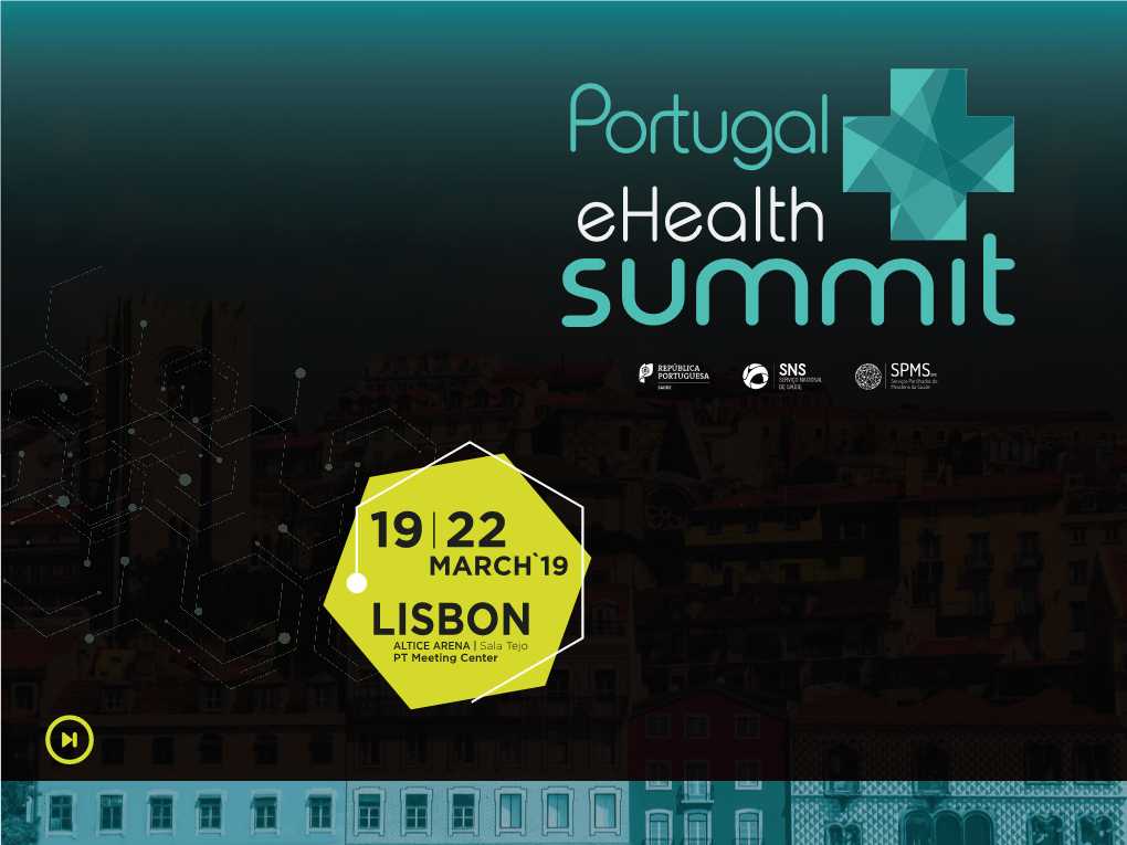 LISBON ALTICE ARENA | Sala Tejo PT Meeting Center Lisbon Tourist Guide| Portugal Ehealth Summit 2019