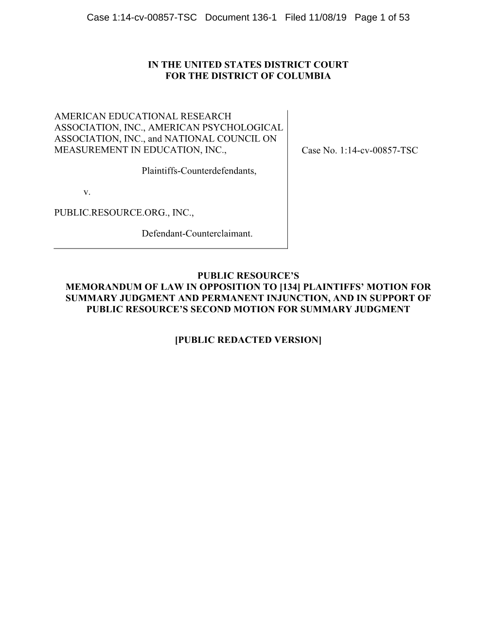 In the United States District Court for the District of Columbia American Educational Research Association, Inc., American Psych