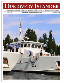 Discovery Islander ISSUE 557 Serving the Discovery Islands Since 1992 August 9, 2013