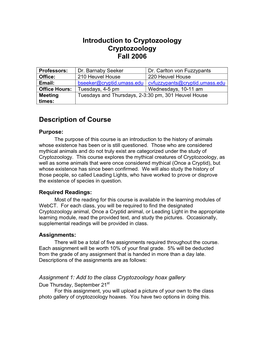 Introduction to Cryptozoology Cryptozoology Fall 2006 Description of Course