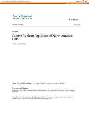 Captive Elephant Population of North America: 1986 Sandra Lash Shoshani