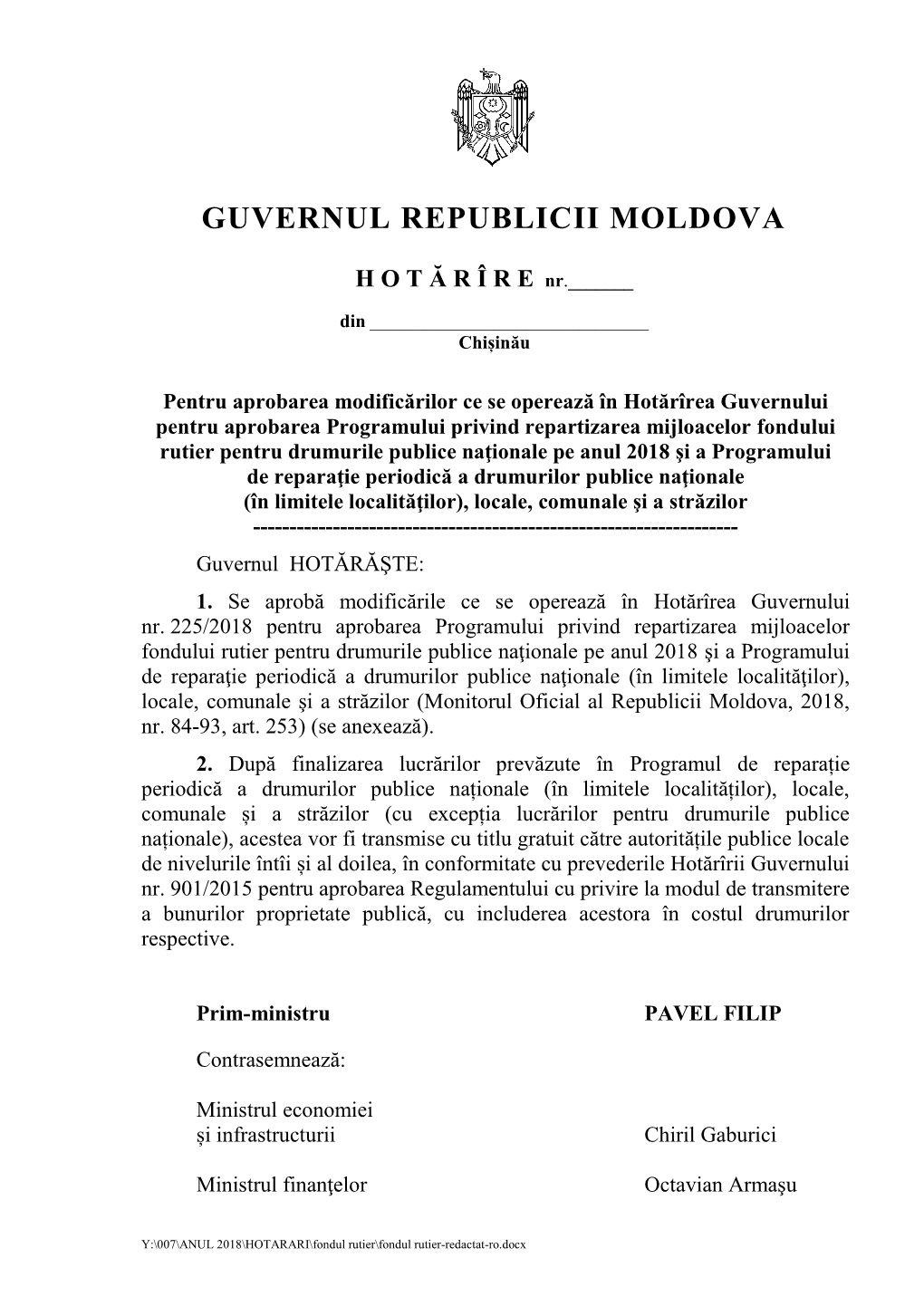 GUVERNUL REPUBLICII MOLDOVA HOT Ă R Î RE Nr