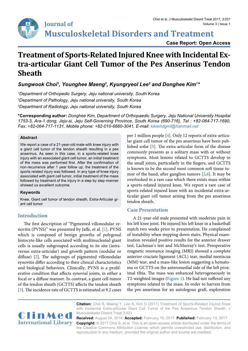 Treatment of Sports-Related Injured Knee with Incidental Extra-Articular Giant Cell Tumor of the Pes Anserinus Tendon Sheath