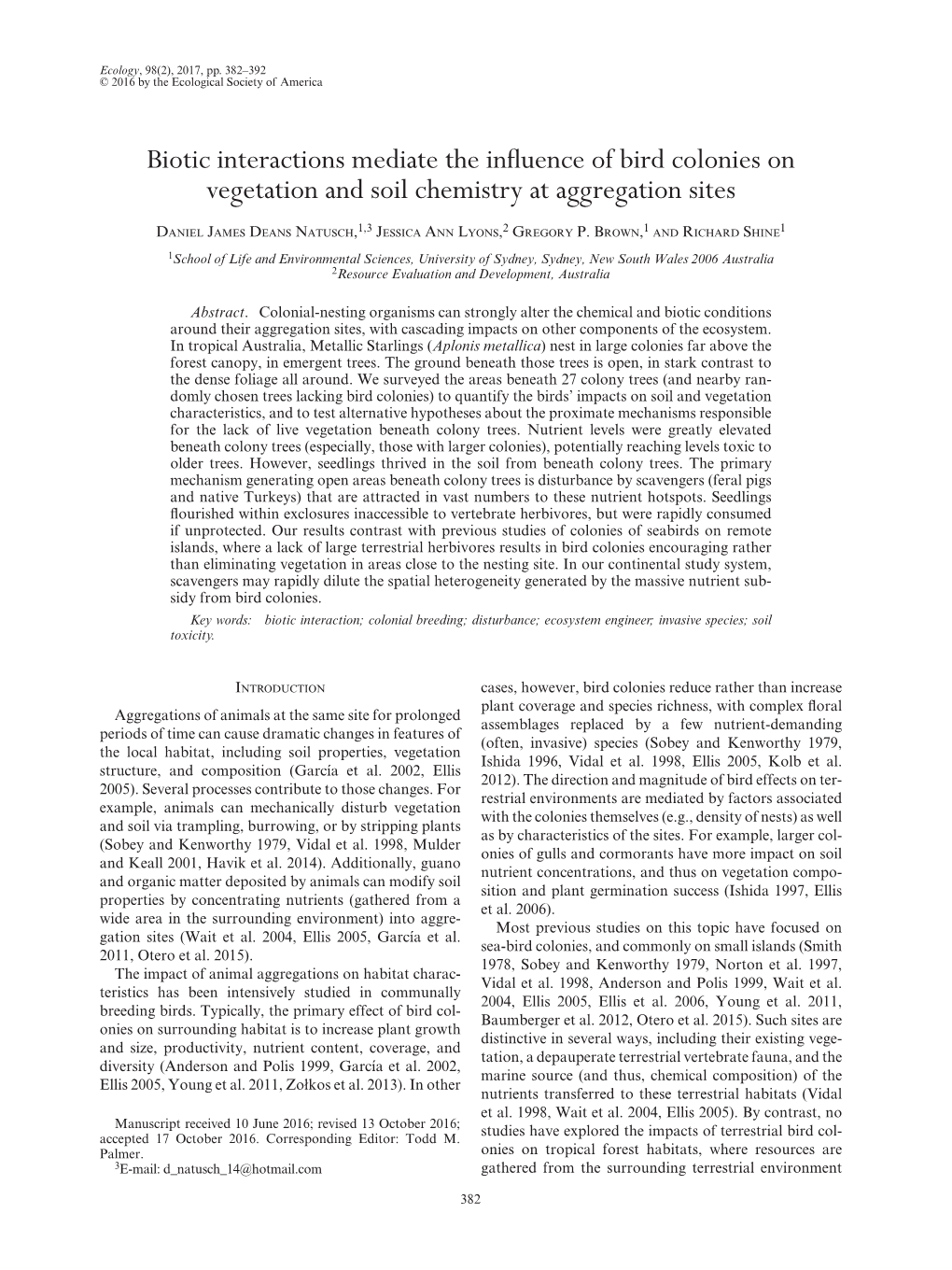 Biotic Interactions Mediate the Influence of Bird Colonies on Vegetation and Soil Chemistry at Aggregation Sites