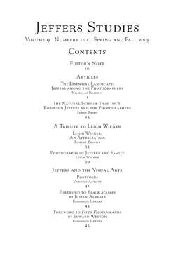 Jeffers Studies Volume 9 Numbers 12 Spring and Fall 2005 Contents