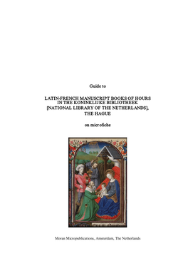 Guide to LATINFRENCH MANUSCRIPT BOOKS of HOURS