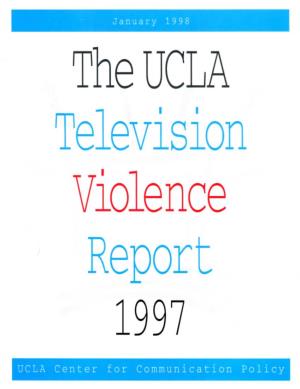 Television Violence. That Report Found Some Problems Across the Board, Especially in Theatrical Films Shown on Television and in On-Air Promotions