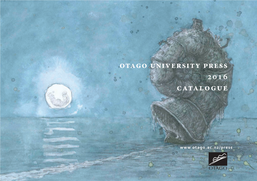 Otago University Press 2016 Catalogue