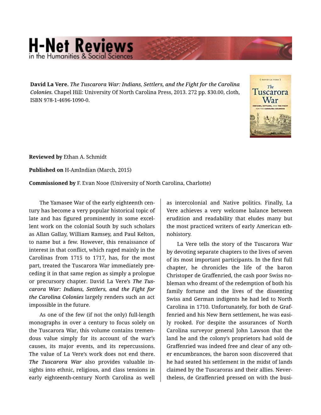 The Tuscarora War: Indians, Settlers, and the Fight for the Carolina Colonies