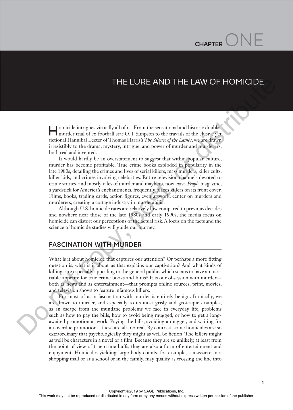 The Lure and the Law of Homicide