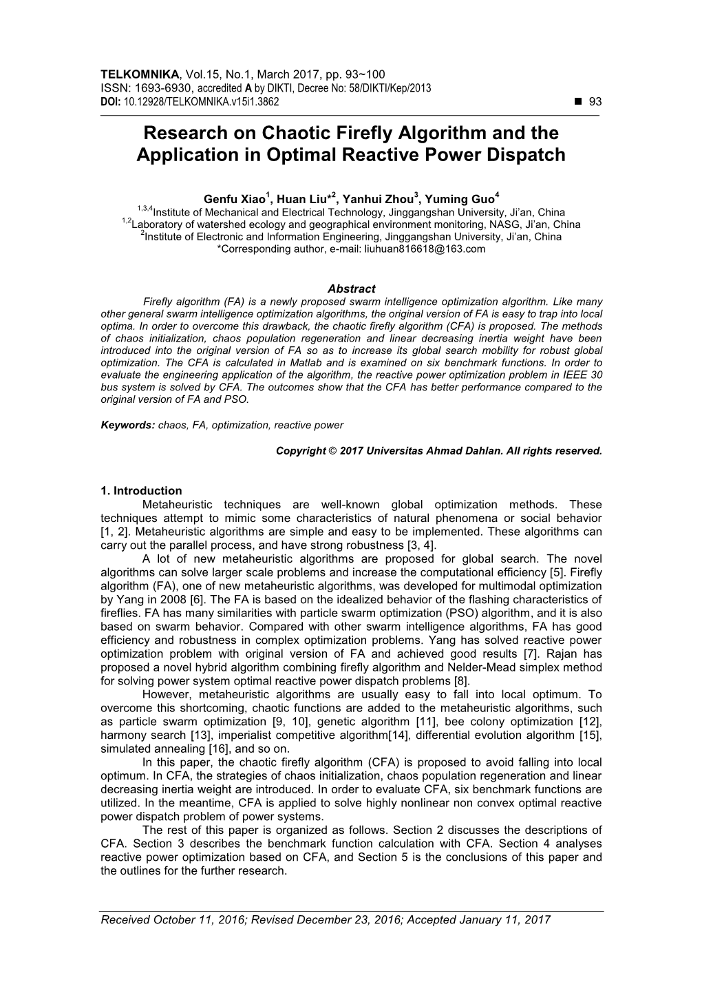 Research on Chaotic Firefly Algorithm and the Application in Optimal Reactive Power Dispatch
