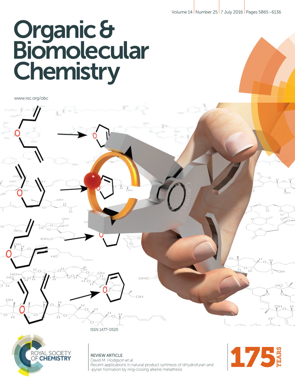 Recent Applications in Natural Product Synthesis of Dihydrofuran and -Pyran Formation by Ring-Closing Alkene Metathesis Organic & Biomolecular Chemistry