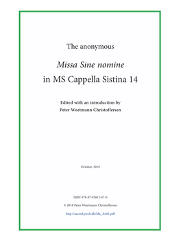 The Anonymous Missa Sine Nomine in MS Cappella Sistina 14