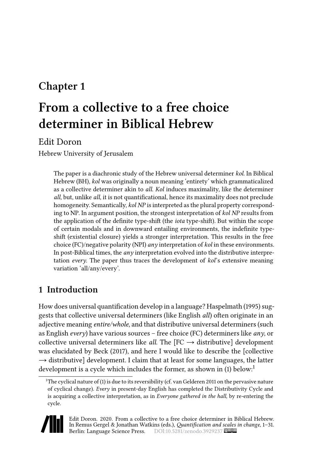 From a Collective to a Free Choice Determiner in Biblical Hebrew Edit Doron Hebrew University of Jerusalem