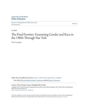Examining Gender and Race in the 1960S Through Star Trek Nick Campagna