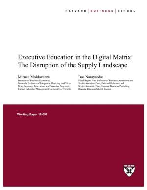 Executive Education in the Digital Matrix: the Disruption of the Supply Landscape