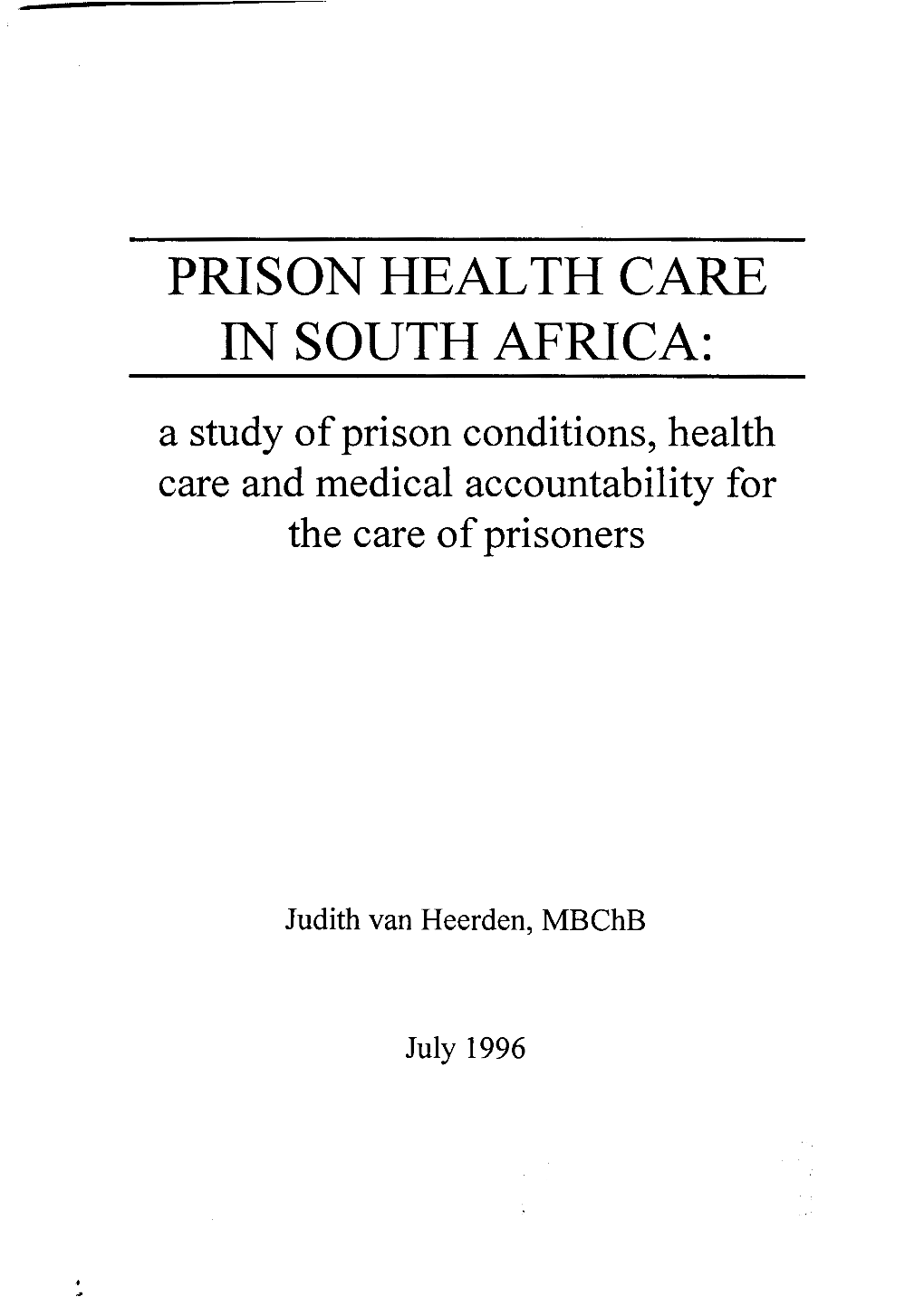 Prison Health Care in South Africa: a Study Of