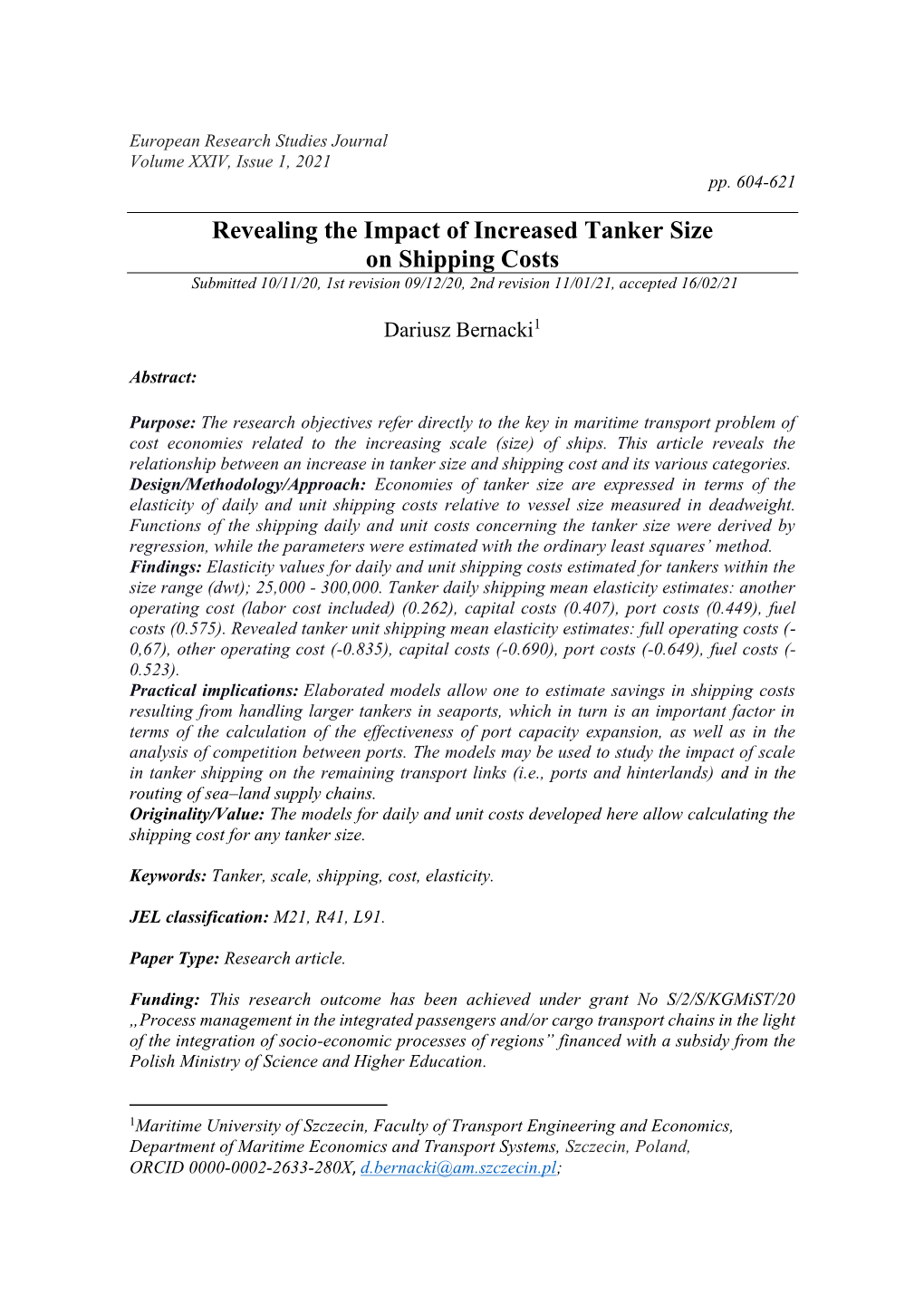 Revealing the Impact of Increased Tanker Size on Shipping Costs Submitted 10/11/20, 1St Revision 09/12/20, 2Nd Revision 11/01/21, Accepted 16/02/21