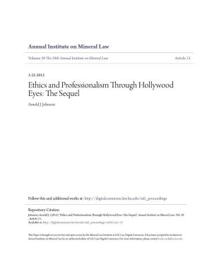 Ethics and Professionalism Through Hollywood Eyes: the Equels Arnold J