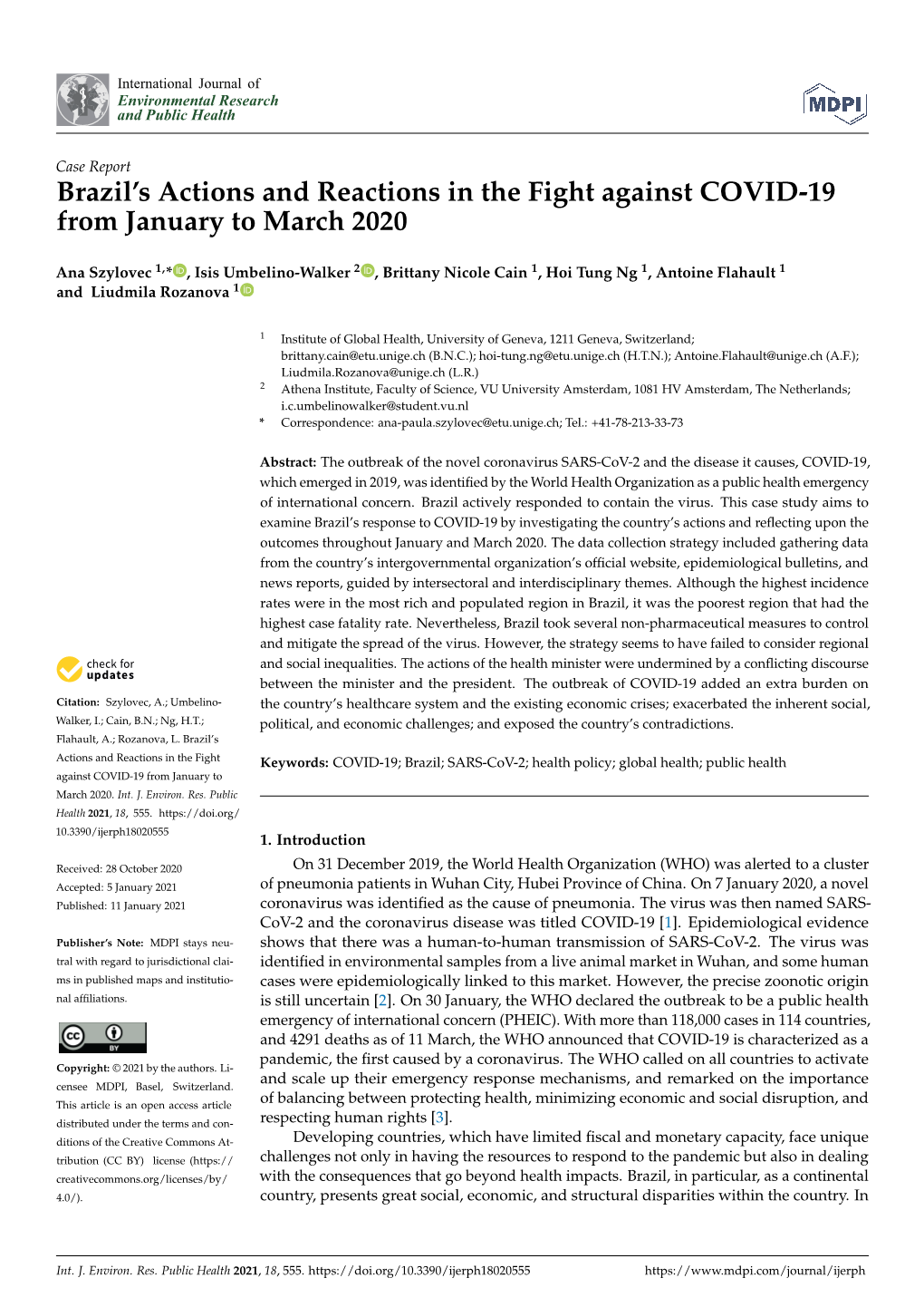 Brazil's Actions and Reactions in the Fight Against COVID-19 From