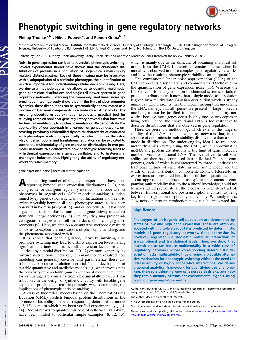 Phenotypic Switching in Gene Regulatory Networks