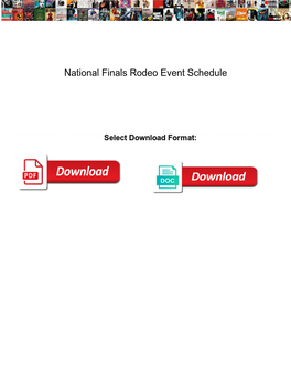 National Finals Rodeo Event Schedule