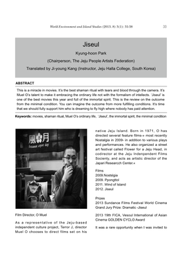 Jiseul Kyung-Hoon Park (Chairperson, the Jeju People Artists Federation) Translated by Ji-Young Kang (Instructor, Jeju Halla College, South Korea)