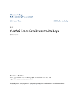 Safe Zones: Good Intentions, Bad Logic Emma Henson