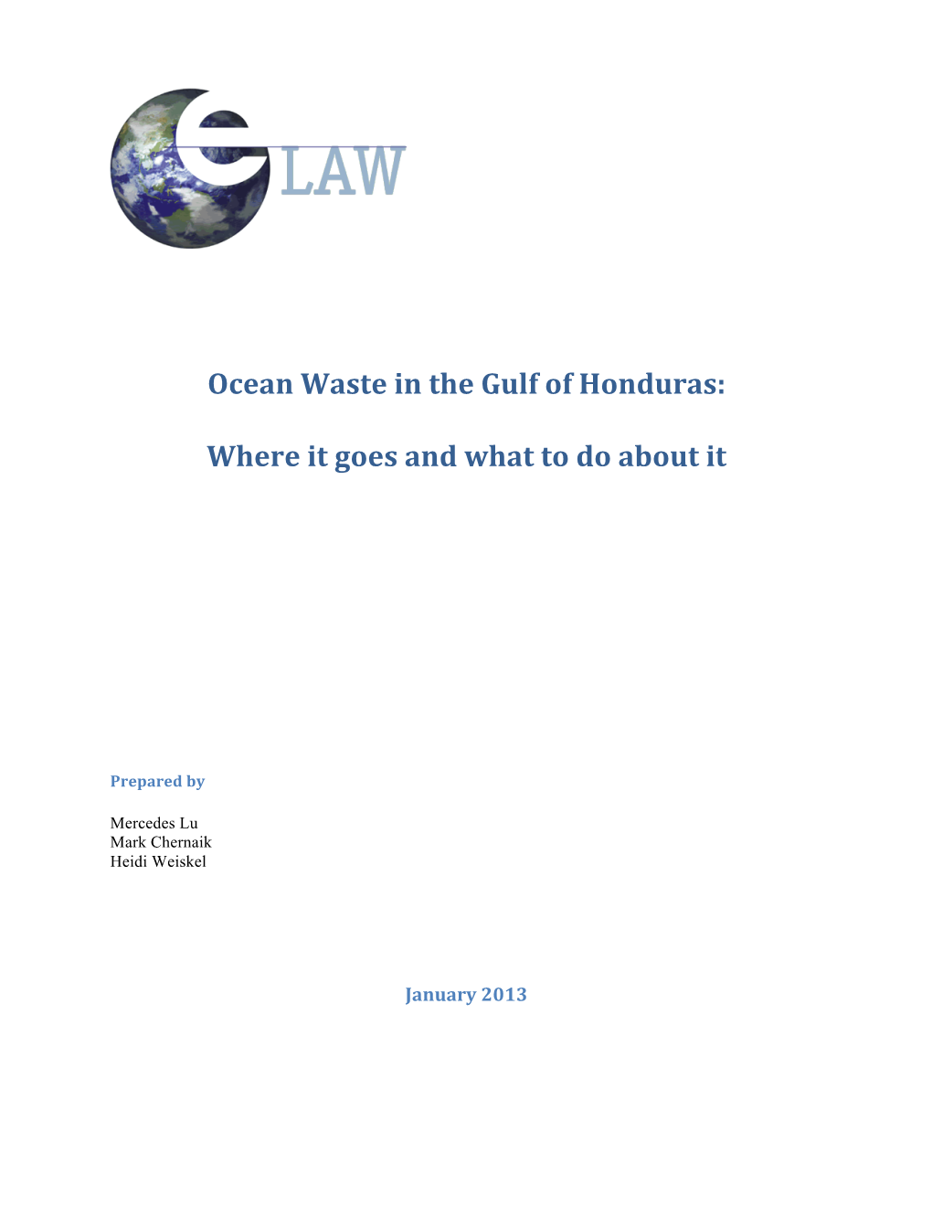 Ocean Waste in the Gulf of Honduras