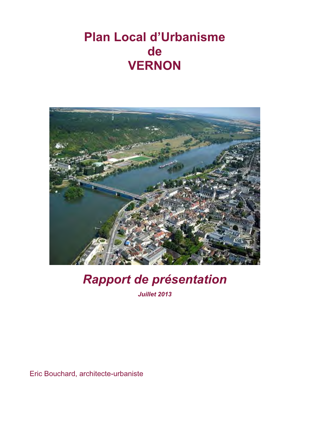 Plan Local D'urbanisme De VERNON Rapport De Présentation