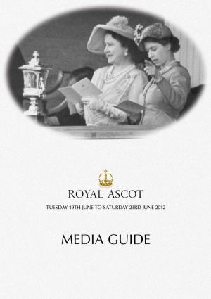 Media Guide Welcome to Royal Ascot from Her Majesty’S Representative