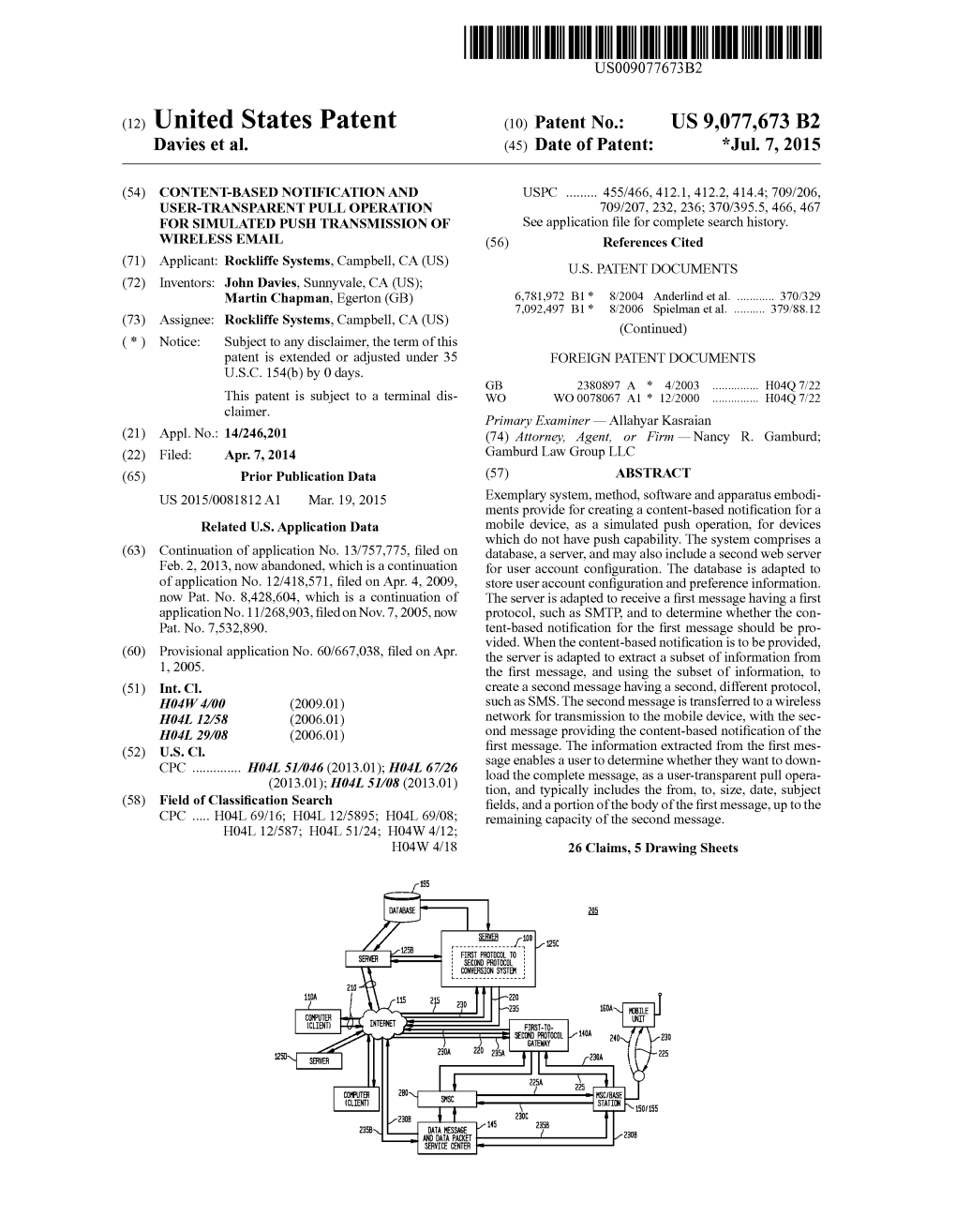 (12) United States Patent (10) Patent No.: US 9,077,673 B2 Davies Et Al