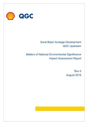 Surat Basin Acreage Development QGC Upstream Matters of National Environmental Significance Impact Assessment Report Rev 0