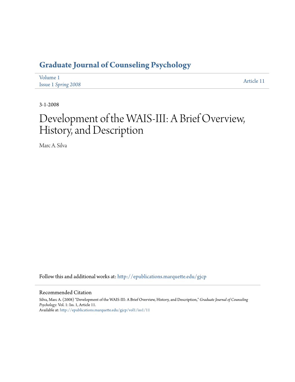 Development of the WAIS-III: a Brief Overview, History, and Description Marc A