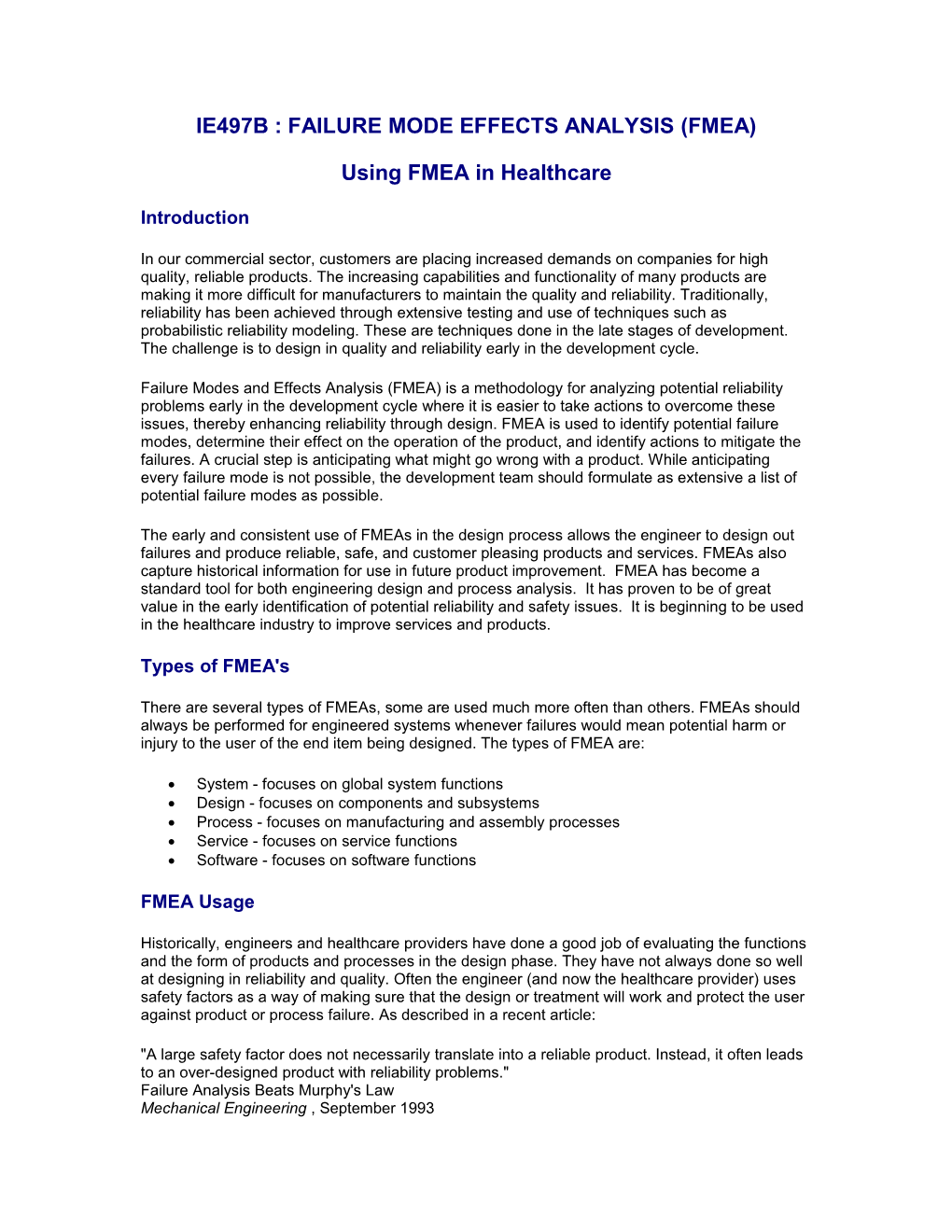 Failure Mode Effects Analysis