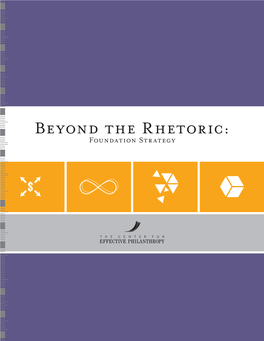 Beyond the Rhetoric Foundation Strategy