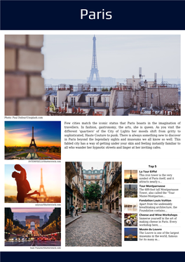 Few Cities Match the Iconic Status That Paris Boasts in the Imagination of Travellers