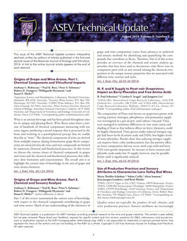 August 2014 Volume 9 Number 2 Origins of Grape and Wine Aroma. Part 1. Chemical Components and Viticultural Impacts Wine Is An