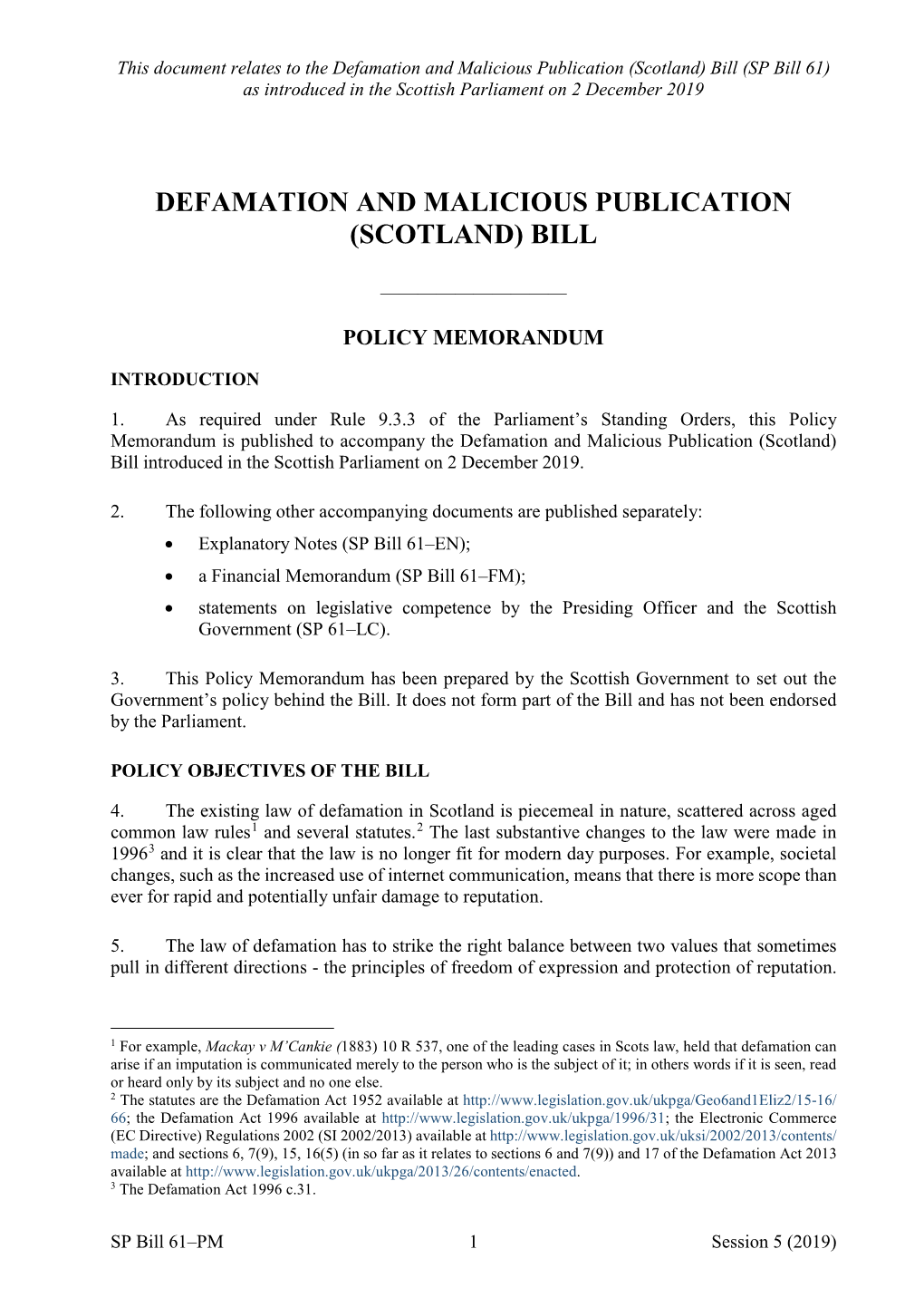 Defamation and Malicious Publication (Scotland) Bill (SP Bill 61) As Introduced in the Scottish Parliament on 2 December 2019