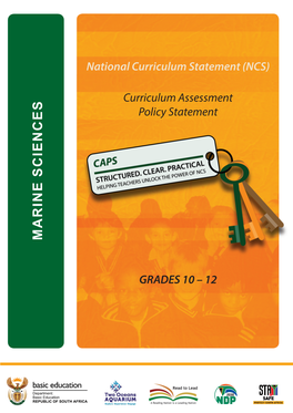 MARINE SCIENCES National Curriculum Statement (NCS) Curriculum Assessment Policy Statement GRADES 10–12 GRADES Department of Basic Education
