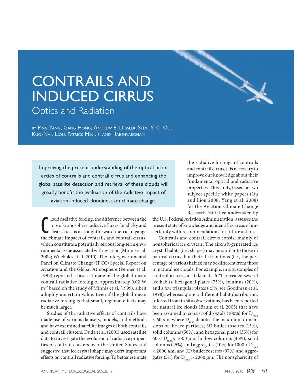 CONTRAILS and INDUCED CIRRUS Optics and Radiation B Y Pi N G Ya N G , Ga N G Ho N G , an D R E W E