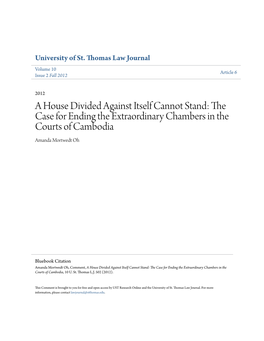 The Case for Ending the Extraordinary Chambers in the Courts of Cambodia Amanda Mortwedt Oh