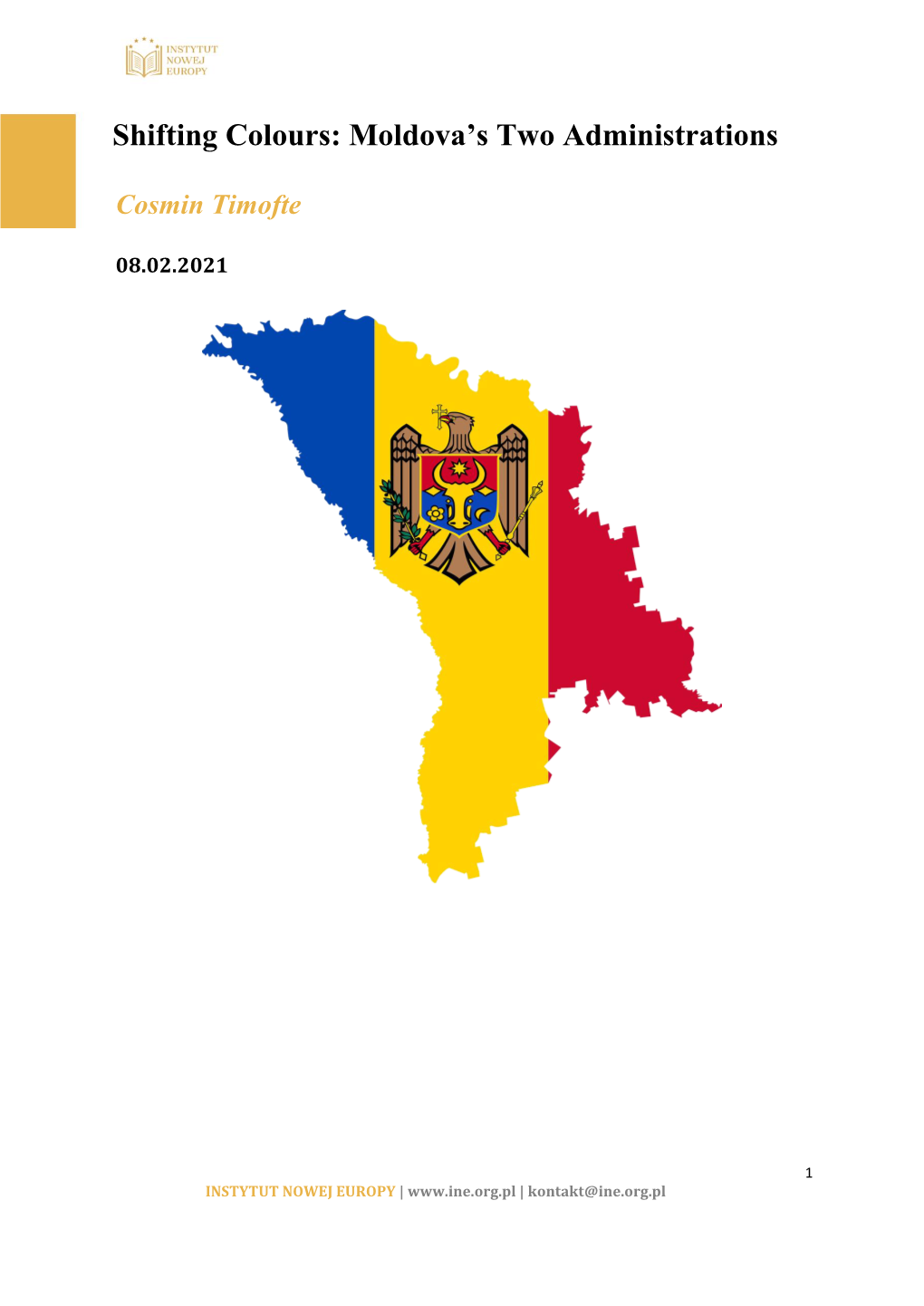 Shifting Colours: Moldova's Two Administrations